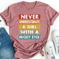 Never Underestimate A Girl With A Hockey Stick Bella Canvas T-shirt Heather Mauve