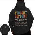 Student Support Squad Appreciation Week Back To School Zip Up Hoodie Back Print