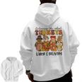 Delivering The Cutest Turkeys Labor & Delivery Thanksgiving Zip Up Hoodie Back Print