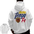 Mano Tengo Fe Zip Up Hoodie Back Print