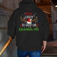 Most Likely To Shop On December 24Th Christmas Matching Zip Up Hoodie Back Print