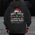 Most Likely To Watch All The Christmas Movie Matching Xmas Zip Up Hoodie Back Print