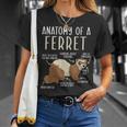 Anatomy Of A Ferret Lover Wildlife Animal Ferret Owner Unisex T-Shirt Gifts for Her