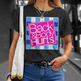Back And Body Hurts Cute Funny Unisex T-Shirt Gifts for Her