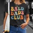 Bald Dads Club Funny Dad Fathers Day Bald Head Joke Gift For Women Unisex T-Shirt Gifts for Her