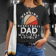 Basketball Dad Warning Funny Protective Father Sports Love Unisex T-Shirt Gifts for Her