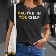 Believe In Yourself Motivation Quote T-Shirt Gifts for Her