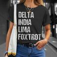 Delta India Lima Foxtrot Dilf Father Dad Funny Joking Unisex T-Shirt Gifts for Her