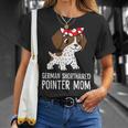 Dog German Shorthaired Gsp Dog Mom Cute German Shorthaired Pointer Mom Unisex T-Shirt Gifts for Her