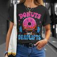 Donut And Deadlifts Barbell Doughnut Lover Girls Boys Son Unisex T-Shirt Gifts for Her