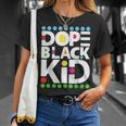 Dope Black Family Junenth 1865 Funny Dope Black Kid Unisex T-Shirt Gifts for Her