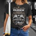 Dudek Name Gift Dudek Blood Runs Through My Veins Unisex T-Shirt Gifts for Her