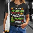 Due To Inflation Ugly Christmas Sweaters Xmas Pajamas T-Shirt Gifts for Her