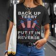 Funny Back Up Terry Put It In Reverse Firework 4Th Of July Unisex T-Shirt Gifts for Her