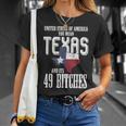 Funny Usa Flag United States Of America Texas Texas Funny Designs Gifts And Merchandise Funny Gifts Unisex T-Shirt Gifts for Her