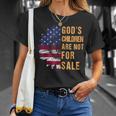 Gods Children Are Not For Sale Funny Political Unisex T-Shirt Gifts for Her