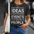 Great Minds Discuss Ideas Average And Small Minds T-Shirt Gifts for Her