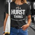 Hurst Thing Name Family Reunion Funny Family Reunion Funny Designs Funny Gifts Unisex T-Shirt Gifts for Her