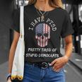 I Have Ptsd Pretty Tired Of Stupid Democrats American Skull Unisex T-Shirt Gifts for Her