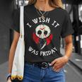 I Wish It Was Friday Funny Halloween Scary Holiday Unisex T-Shirt Gifts for Her