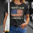 I Identify As An American Proud American T-shirt Gifts for Her