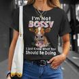 Im Not Bossy I Just Know What You Should Be Doing Cow Unisex T-Shirt Gifts for Her