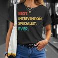 Intervention Specialist Best Intervention Specialist Ever T-Shirt Gifts for Her