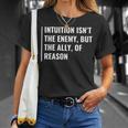 Intuition Is Ally Or Reason Intuition Quote T-Shirt Gifts for Her