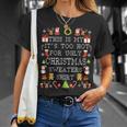 Its Too Hot For Ugly Christmas Sweaters Xmas Pjs T-Shirt Gifts for Her