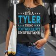 It's A Tyler Thing Surname Team Family Last Name Tyler T-Shirt Gifts for Her