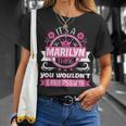 Marilyn Name | Its A Marilyn Thing You Wouldnt Understand Unisex T-Shirt Gifts for Her