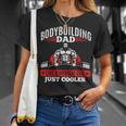 Mens Gym Bodybuilding Fitness Training Weightlifting Dad Unisex T-Shirt Gifts for Her