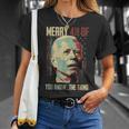 Merry 4Th Of You Know The Thing Memorial Happy 4Th July Unisex T-Shirt Gifts for Her