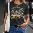 Mr Fix It Dad Handyman Handy Dad Mechanic Fathers Day Gift For Women Unisex T-Shirt Gifts for Her