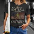 My Favorite Softball Player Calls Me Bonus Dad Fathers Day Unisex T-Shirt Gifts for Her