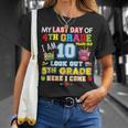 My Last Day Of 4Th Grade 5Th Here I Come So Long Graduate Unisex T-Shirt Gifts for Her