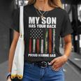 My Son Has Your Backmarinedad Camouflage Unisex T-Shirt Gifts for Her