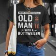 Never Underestimate An Old Man With A Rottweiler Dog Lover Unisex T-Shirt Gifts for Her