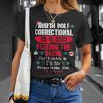 North Pole Correctional Fleeing The Scene Can't Catch Me T-Shirt Gifts for Her