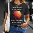 Occupy Mars Space Explorer Astronomy Red Planet Funny Unisex T-Shirt Gifts for Her