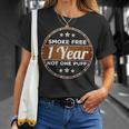One Year Smoke Free Anniversary Quit Smoking T-Shirt Gifts for Her