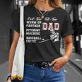 Part Time Warm Up Partner Full Time Dad Baseball Fathers Day Unisex T-Shirt Gifts for Her