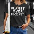Planet Over Profit Protect Environment Quote T-Shirt Gifts for Her