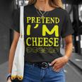 Pretend Im A Cheese Costume Halloween T-shirt Gifts for Her