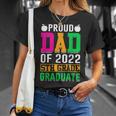 Proud Dad Of A 2022 5Th Grade Graduate Last Day School Fifth Unisex T-Shirt Gifts for Her