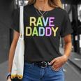 Rave Daddy Music Festival 80S 90S Party Fathers Day Dad 90S Vintage Designs Funny Gifts Unisex T-Shirt Gifts for Her