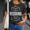 Redding Name Gift Redding Quality Unisex T-Shirt Gifts for Her