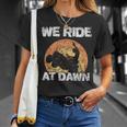 We Ride At Dawn Grass Mow Mower Cut Lawn Mowing T-Shirt Gifts for Her