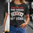 Royal Blood Runs Through My Veins Poker Dad T-Shirt Gifts for Her