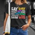 Say Gay Protect Trans Kids Read Banned Books Show Love Funny Unisex T-Shirt Gifts for Her